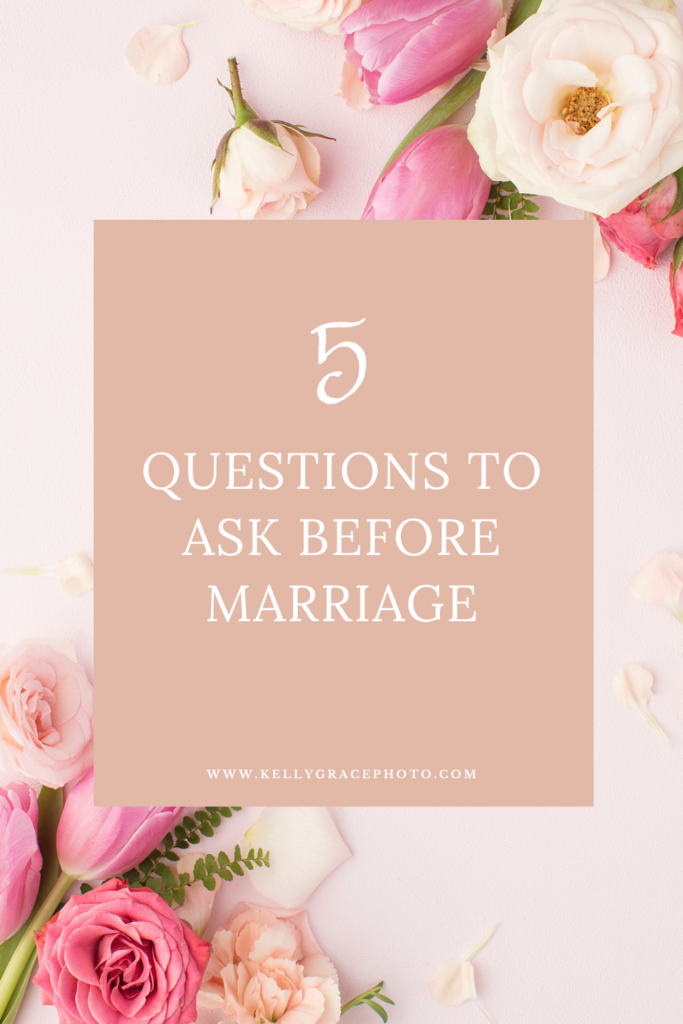 5 questions to ask before marriage